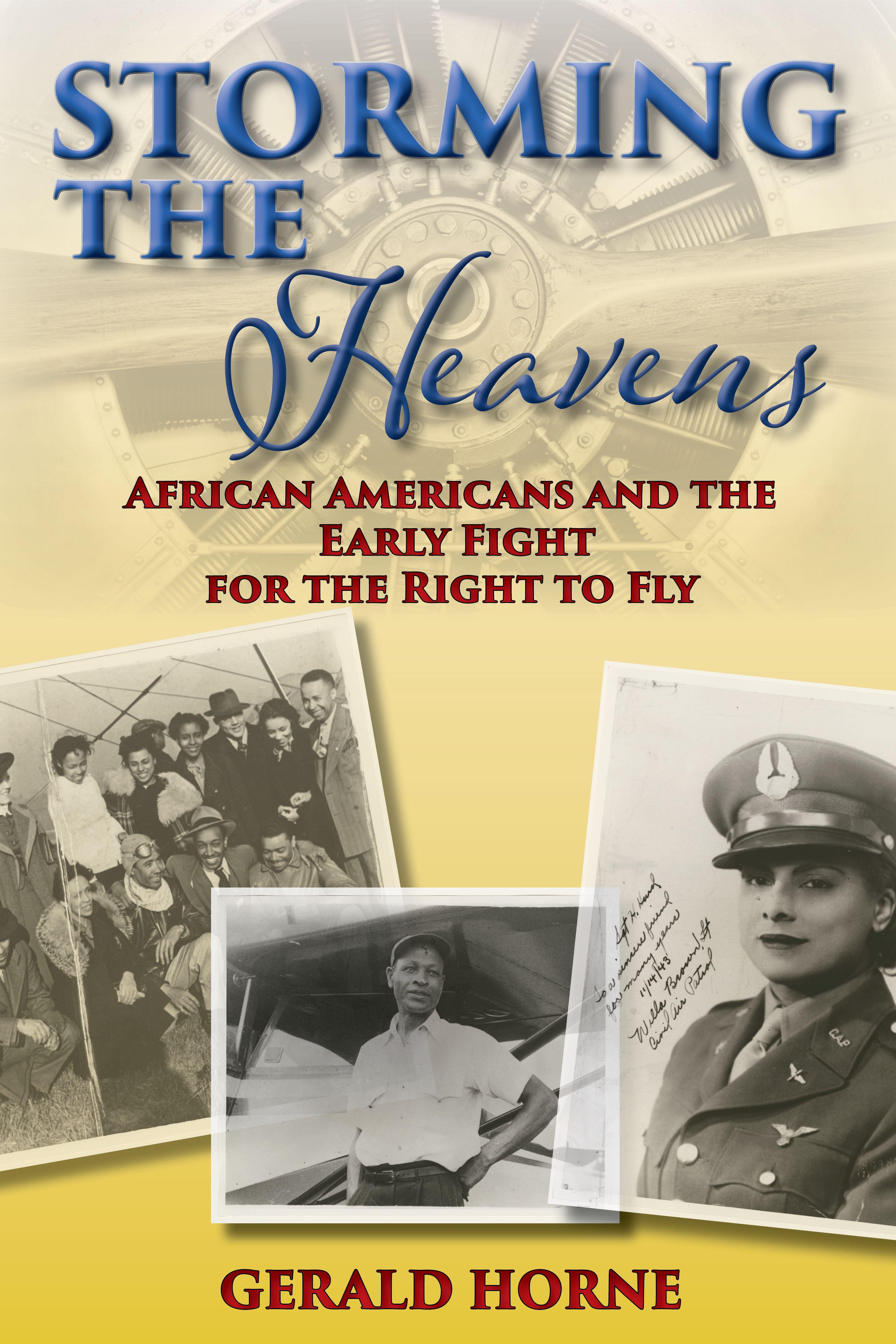 Vorderes Coverbild Storming the Heavens: African Americans and the Early Fight for the Right to Fly