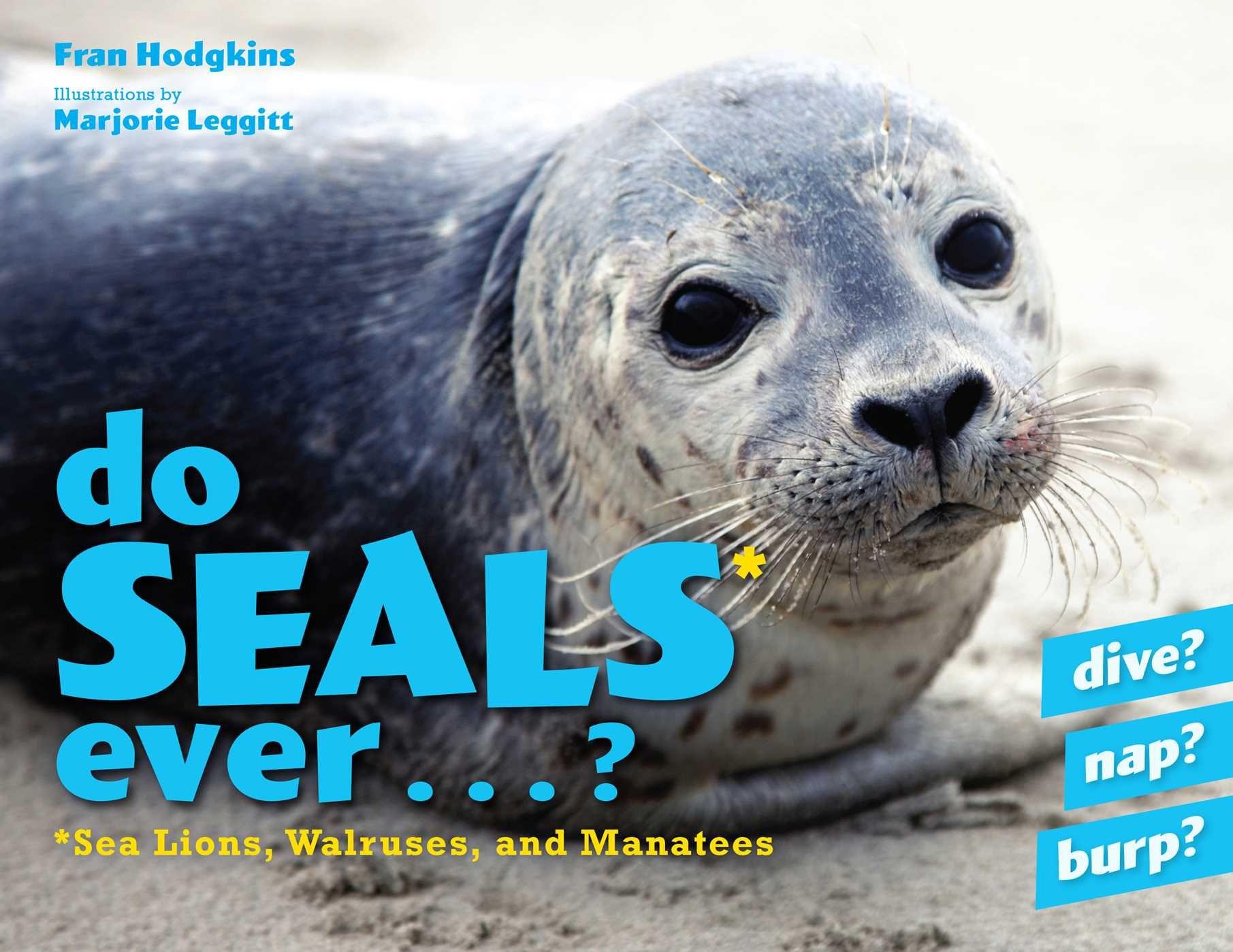 Vorderes Coverbild Do Seals Ever . . . ?