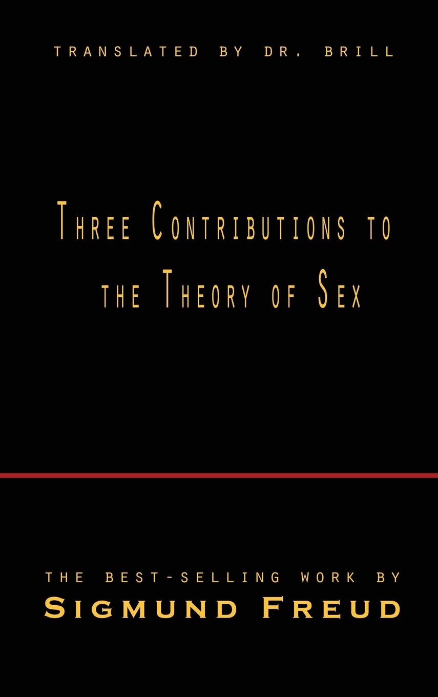 Vorderes Coverbild Three Contributions to the Theory of Sex