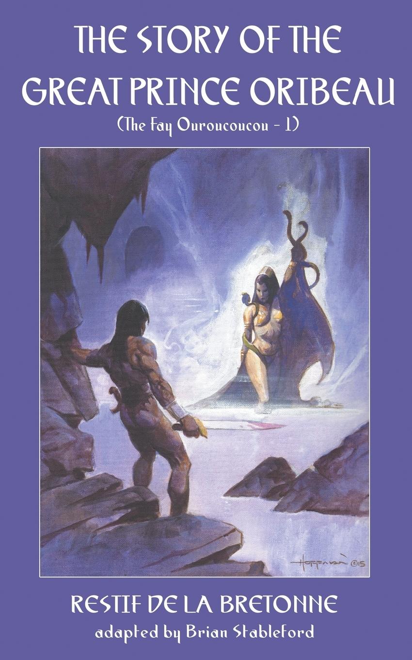 Vorderes Coverbild The Story of the Great Prince Oribeau