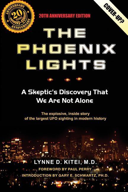 Vorderes Coverbild The Phoenix Lights: A Skeptics Discovery That We Are Not Alone