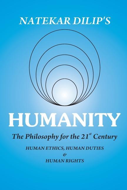 Vorderes Coverbild Humanity The Philosophy For The 21st Century