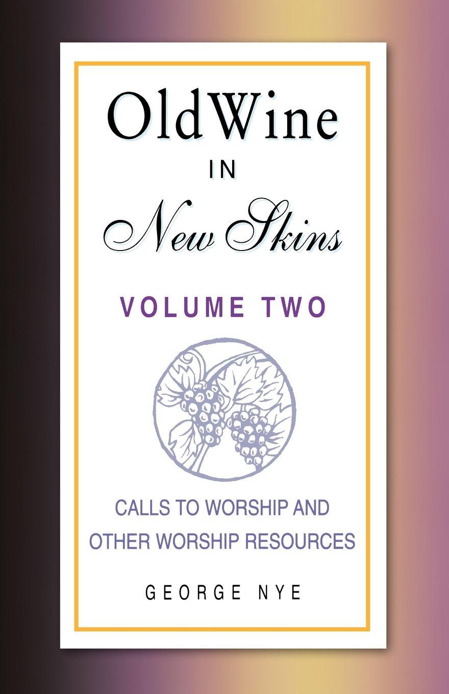 Vorderes Coverbild Old Wine in New Skins Volume 2