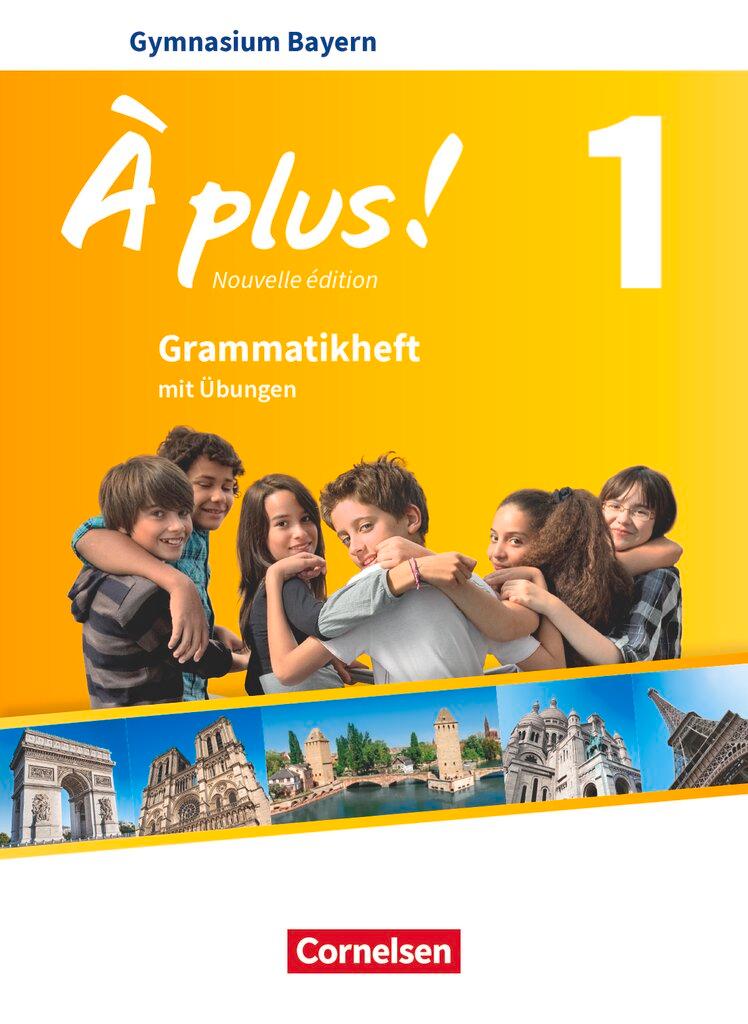 Vorderes Coverbild À plus! Band 1: 6. Jahrgangsstufe - Bayern - Grammatikheft