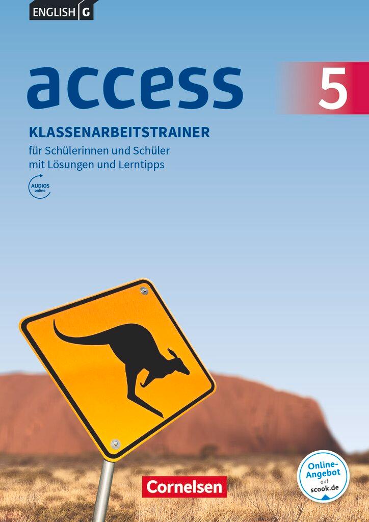 Vorderes Coverbild English G Access Band 5: 9. Schuljahr - Allgemeine Ausgabe - Klassenarbeitstrainer mit Audios und Lösungen online