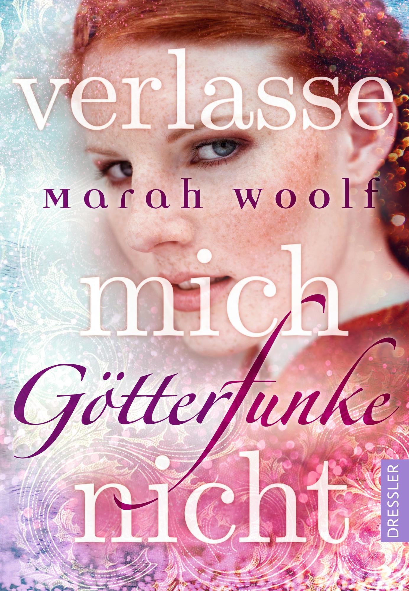 Vorderes Coverbild GötterFunke 03 - Verlasse mich nicht!