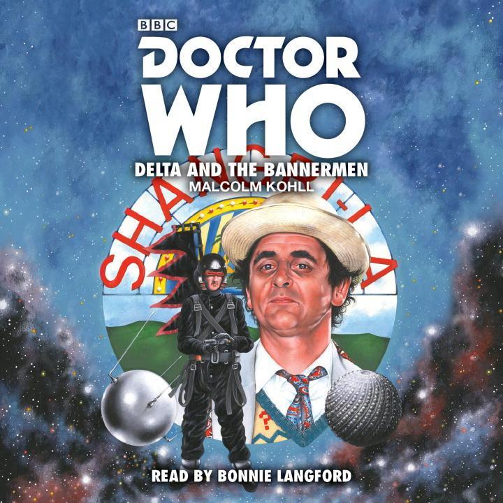 Vorderes Coverbild Doctor Who: Delta and the Bannermen: 7th Doctor Novelisation
