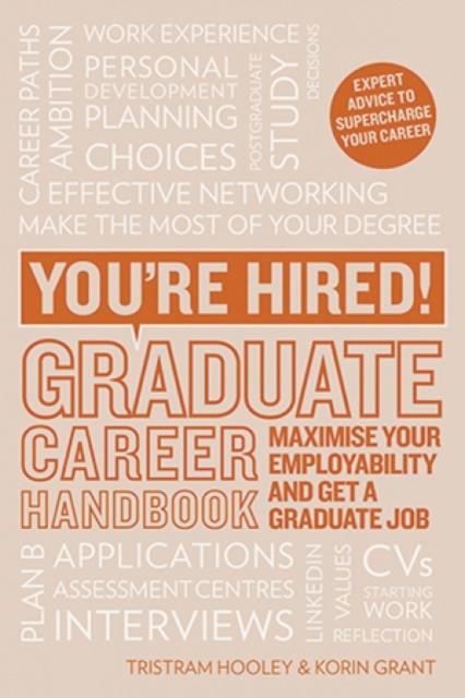 Vorderes Coverbild You're Hired! Graduate Career Handbook