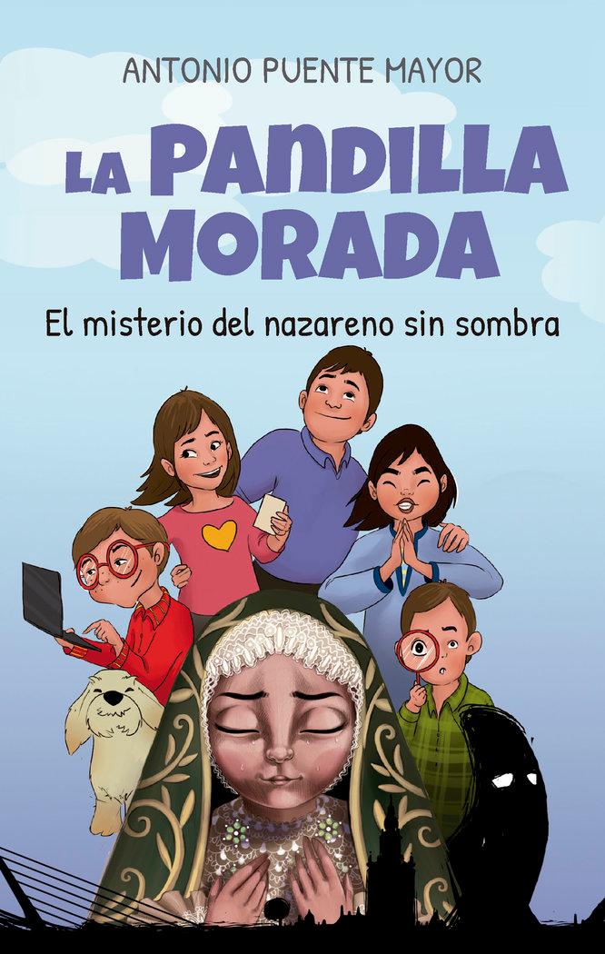 Vorderes Coverbild La Pandilla Morada. El misterio del nazareno sin sombra