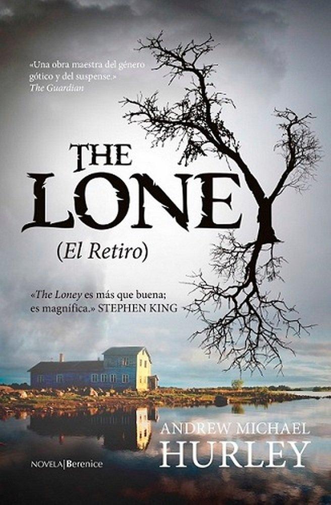 Vorderes Coverbild The loney = El retiro