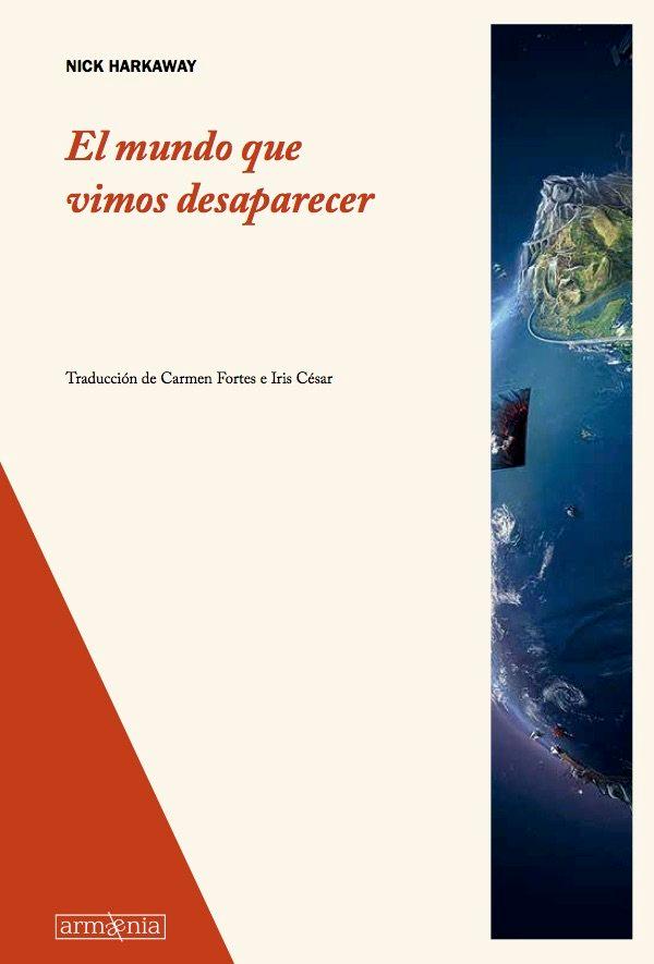 Vorderes Coverbild El mundo que vimos desaparecer