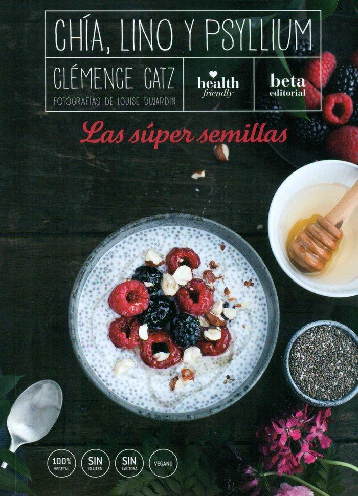 Vorderes Coverbild Chía, lino y psyllium : las súper semillas