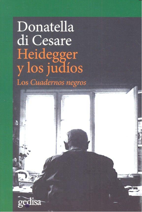 Vorderes Coverbild Heidegger y los judíos : los cuadernos negros