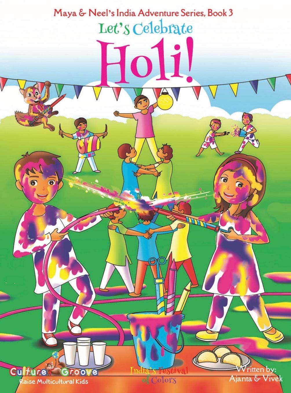 Vorderes Coverbild Let's Celebrate Holi! (Maya & Neel's India Adventure Series, Book 3)