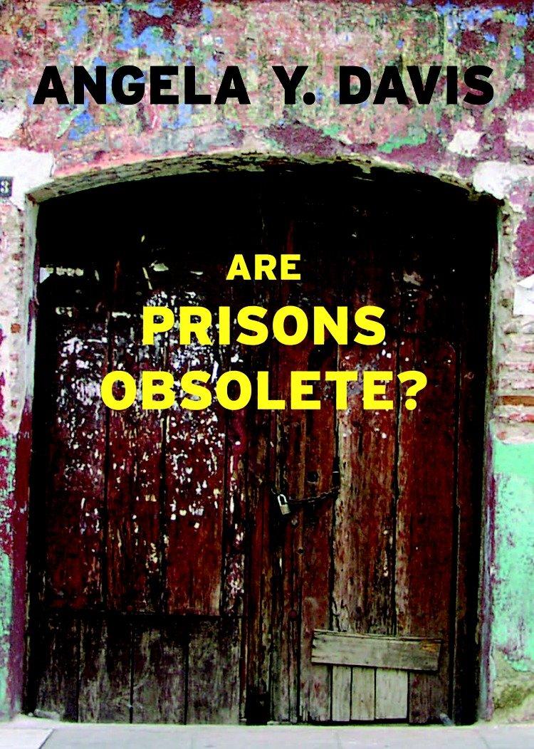 Vorderes Coverbild Are Prisons Obsolete?