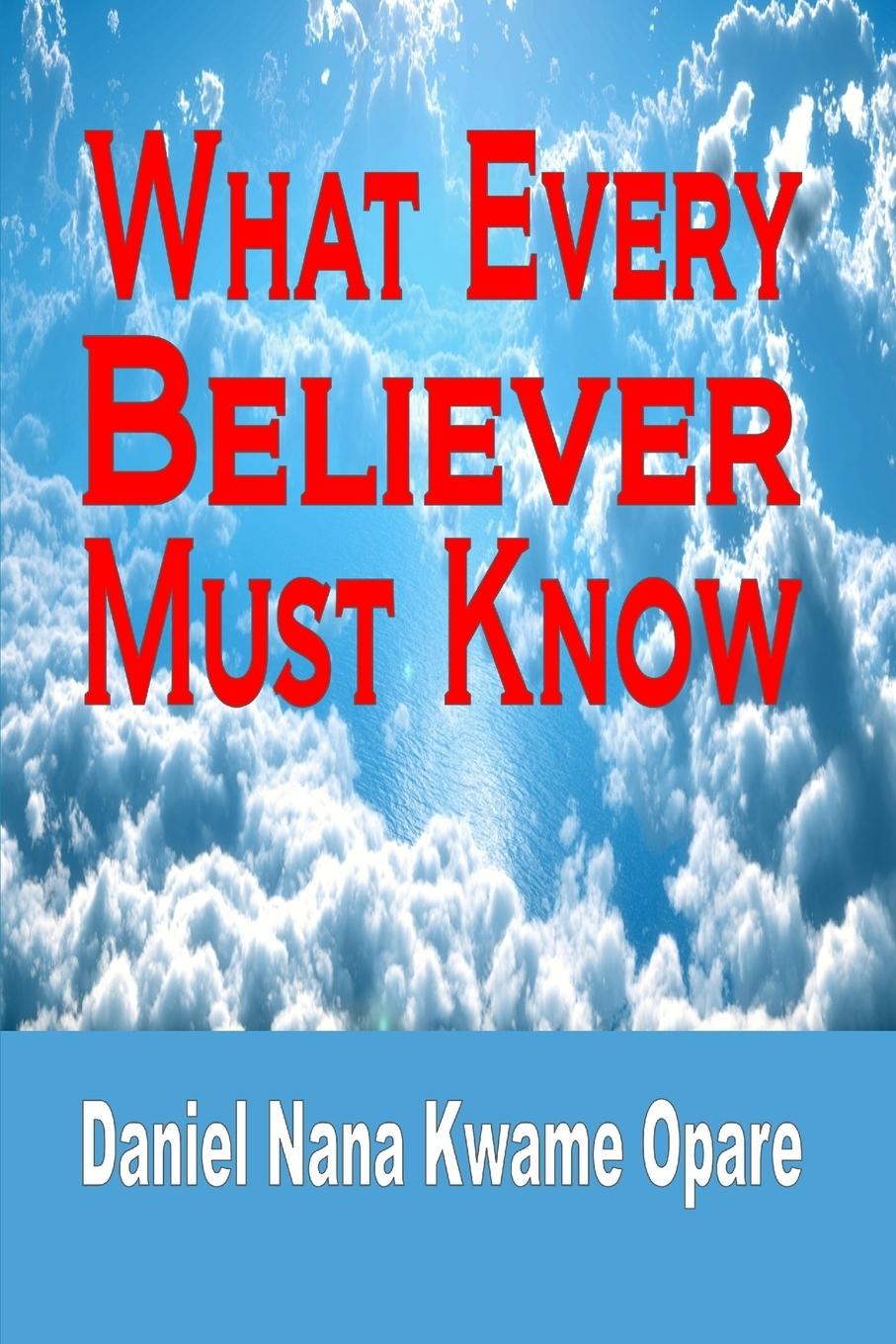 Vorderes Coverbild What Every Believer Must Know