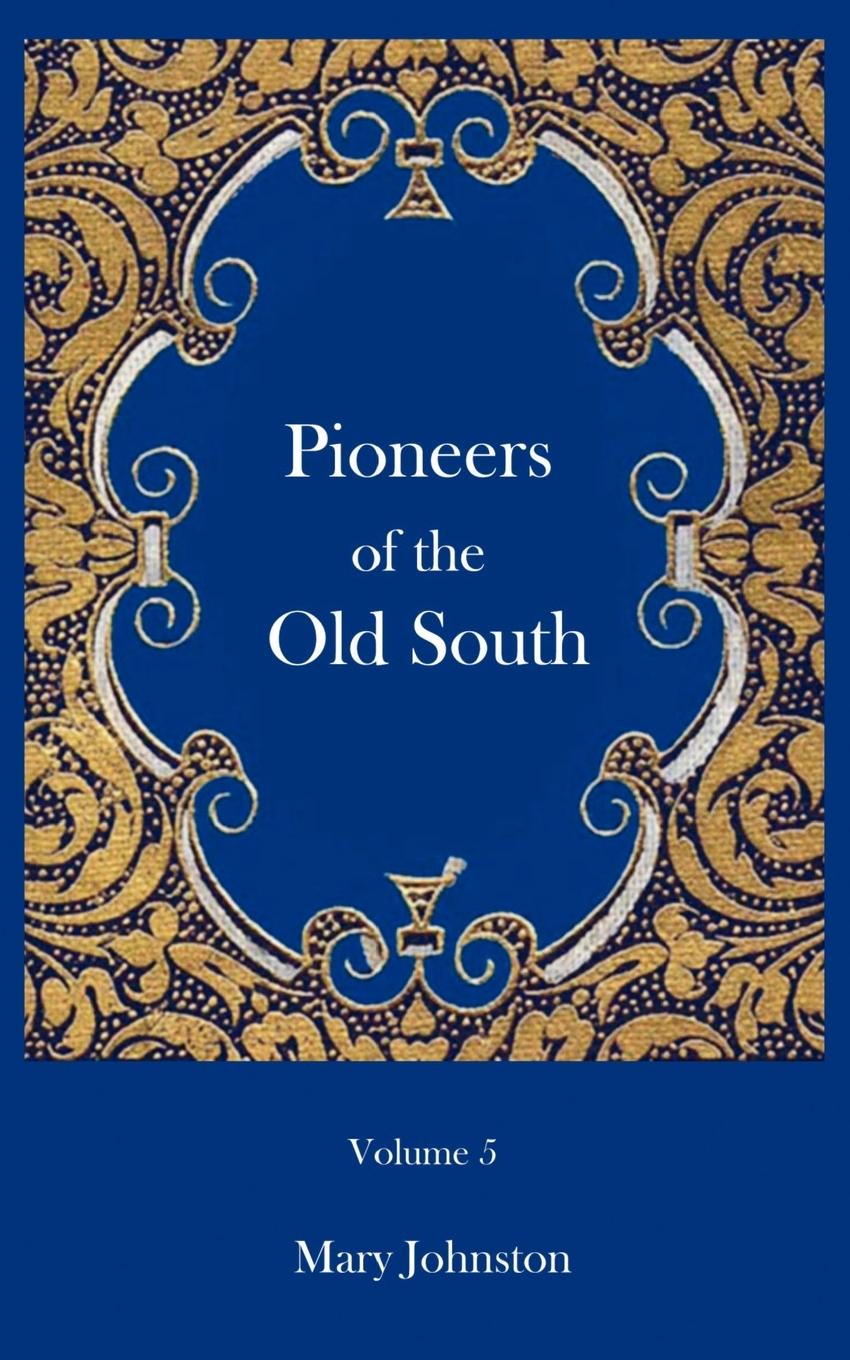 Vorderes Coverbild Pioneers of the Old South