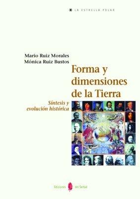 Vorderes Coverbild Forma y dimensiones de la tierra : síntesis y evolución histórica