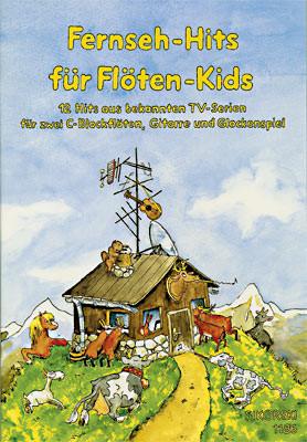 Vorderes Coverbild Fernseh-Hits für Flöten-Kids