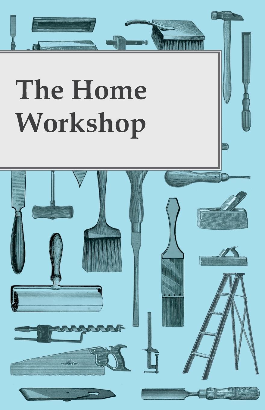 Vorderes Coverbild The Home Workshop