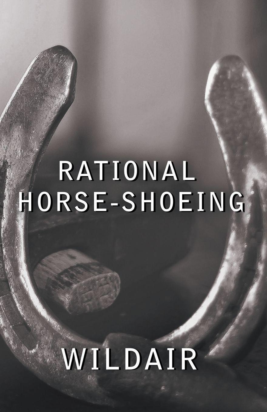 Vorderes Coverbild Rational Horse-Shoeing