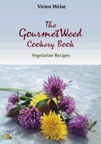 Vorderes Coverbild The Gourmet weed cookery Book