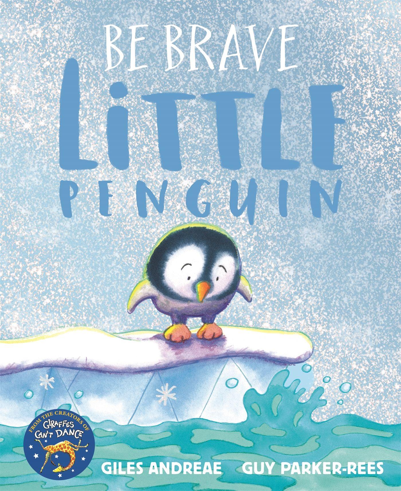 Vorderes Coverbild Be Brave Little Penguin