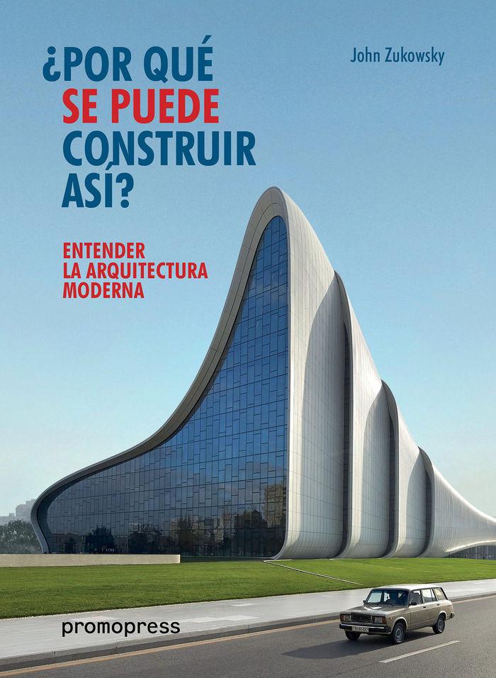 Vorderes Coverbild Entender la arquitectura moderna