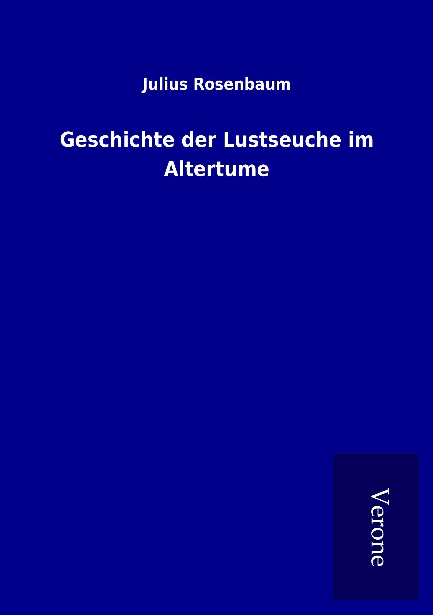 Vorderes Coverbild Geschichte der Lustseuche im Altertume