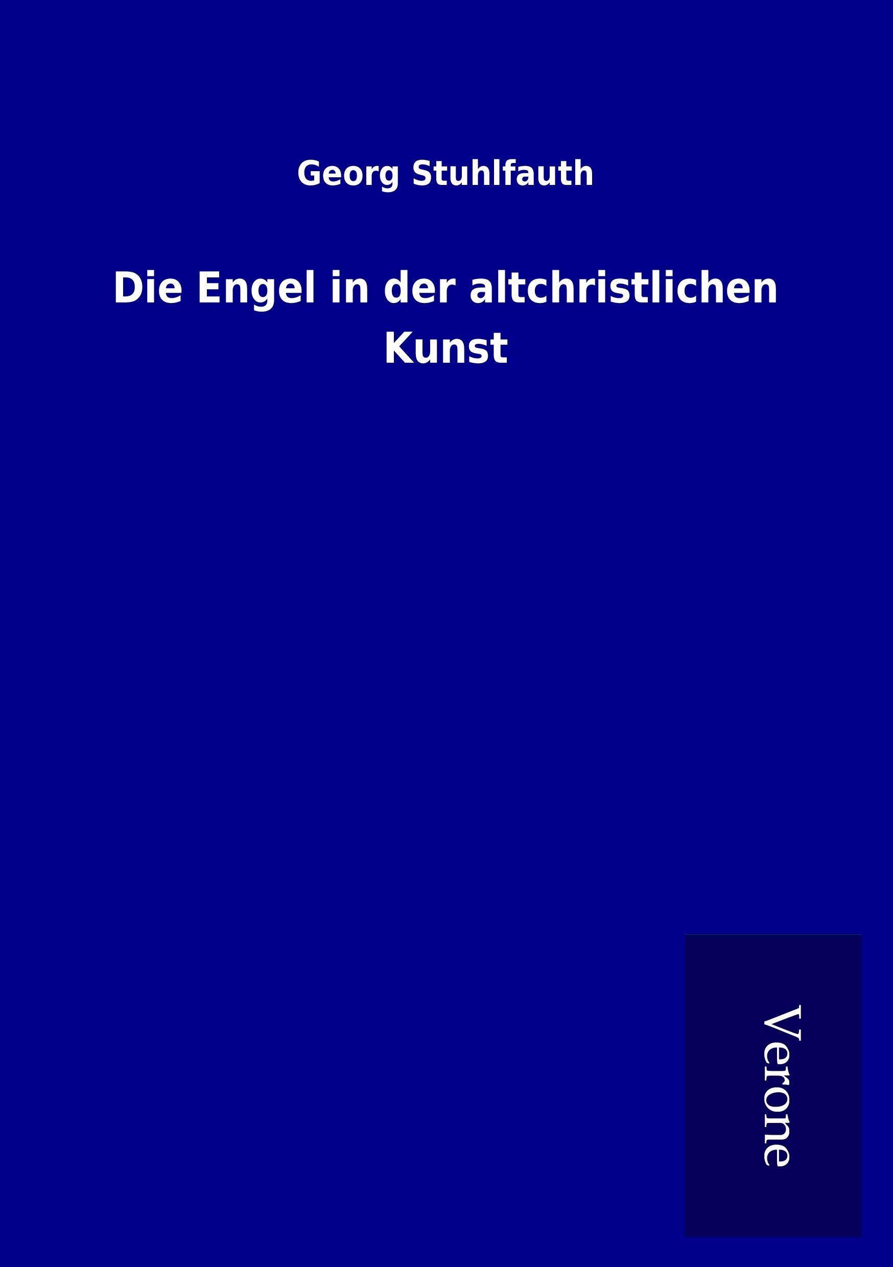 Vorderes Coverbild Die Engel in der altchristlichen Kunst
