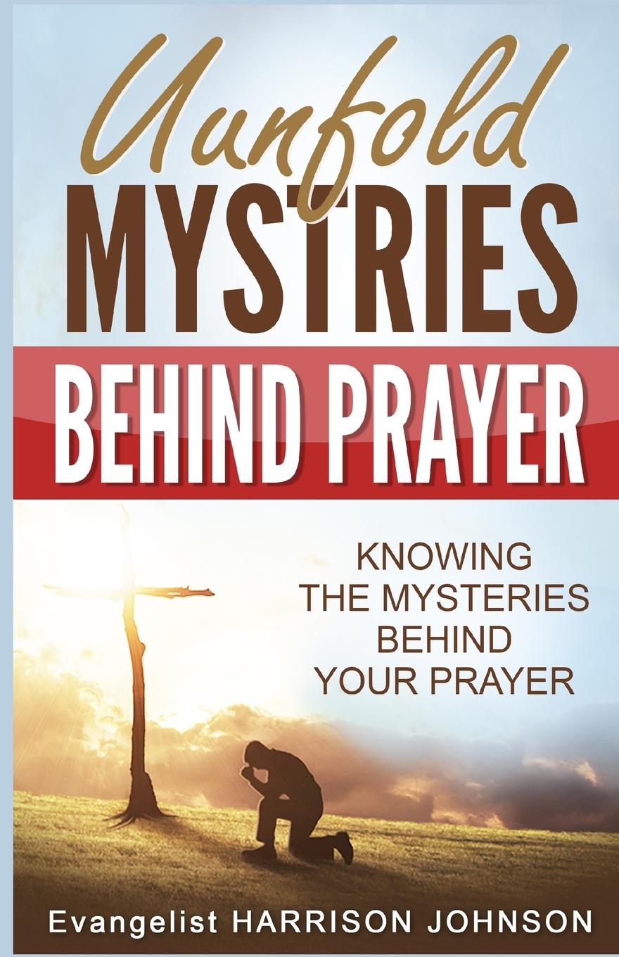 Vorderes Coverbild Unfold Mysteries Behind Prayer