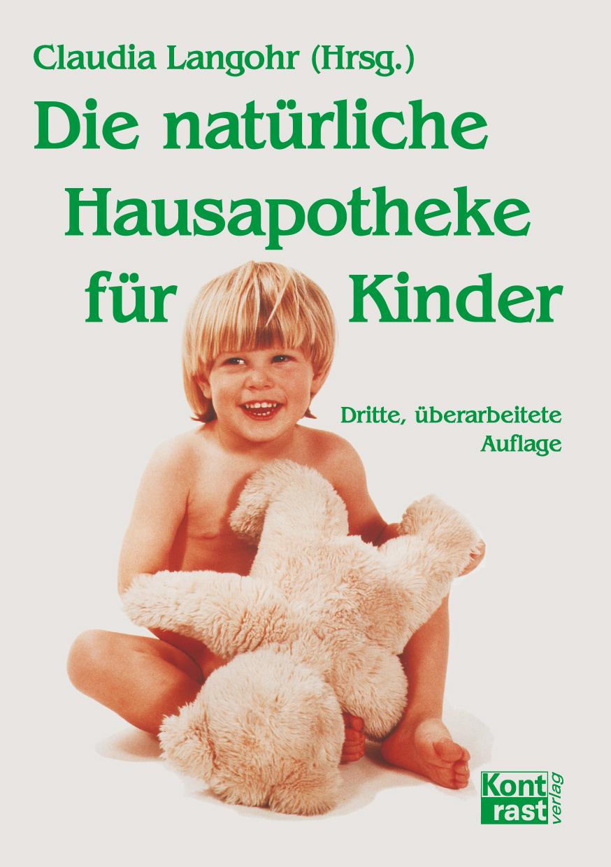 Vorderes Coverbild Die natürliche Hausapotheke für Kinder