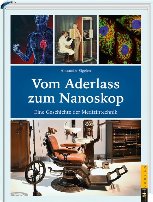 Vorderes Coverbild Vom Aderlass zum Nanoskop