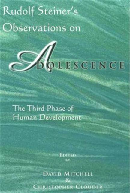 Vorderes Coverbild Rudolf Steiner's Observations on Adolescence