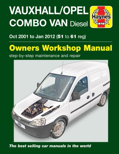 Vorderes Coverbild Vauxhall/Opel Combo Diesel Van (Oct 2001 to Jan 2012) 51 to 61 Haynes Repair Manual