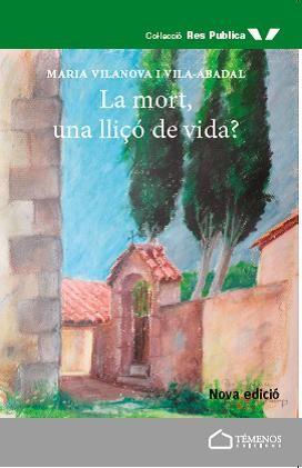 Vorderes Coverbild La mort, una lliçó de vida?