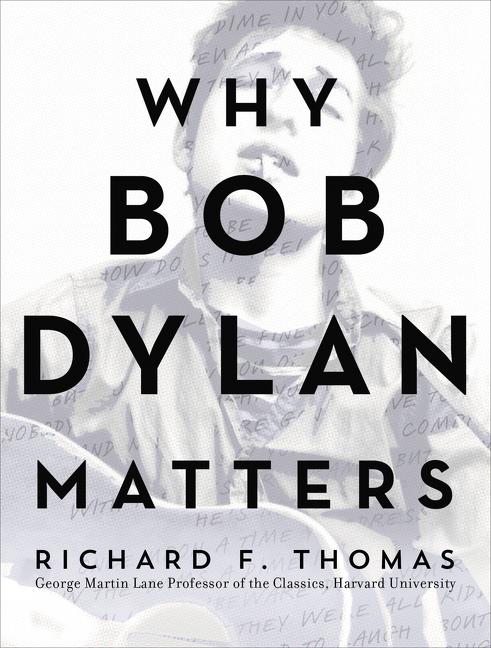 Vorderes Coverbild Why Bob Dylan Matters