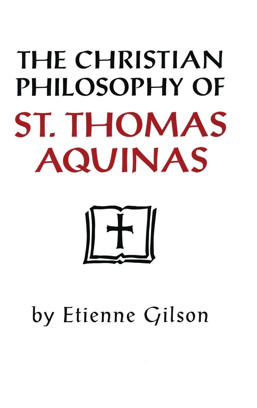 Vorderes Coverbild Christian Philosophy of St. Thomas Aquinas