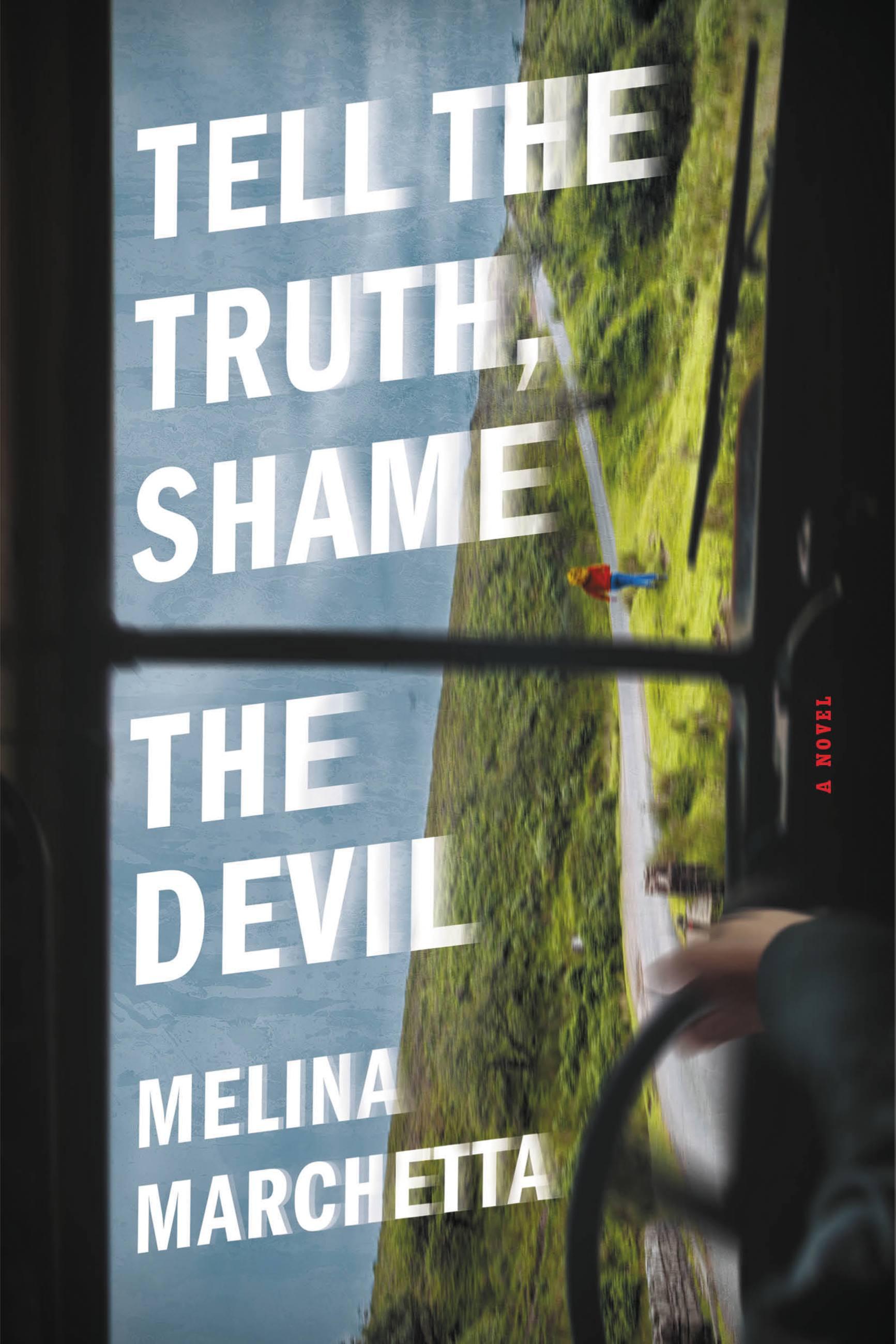Vorderes Coverbild Tell the Truth, Shame the Devil