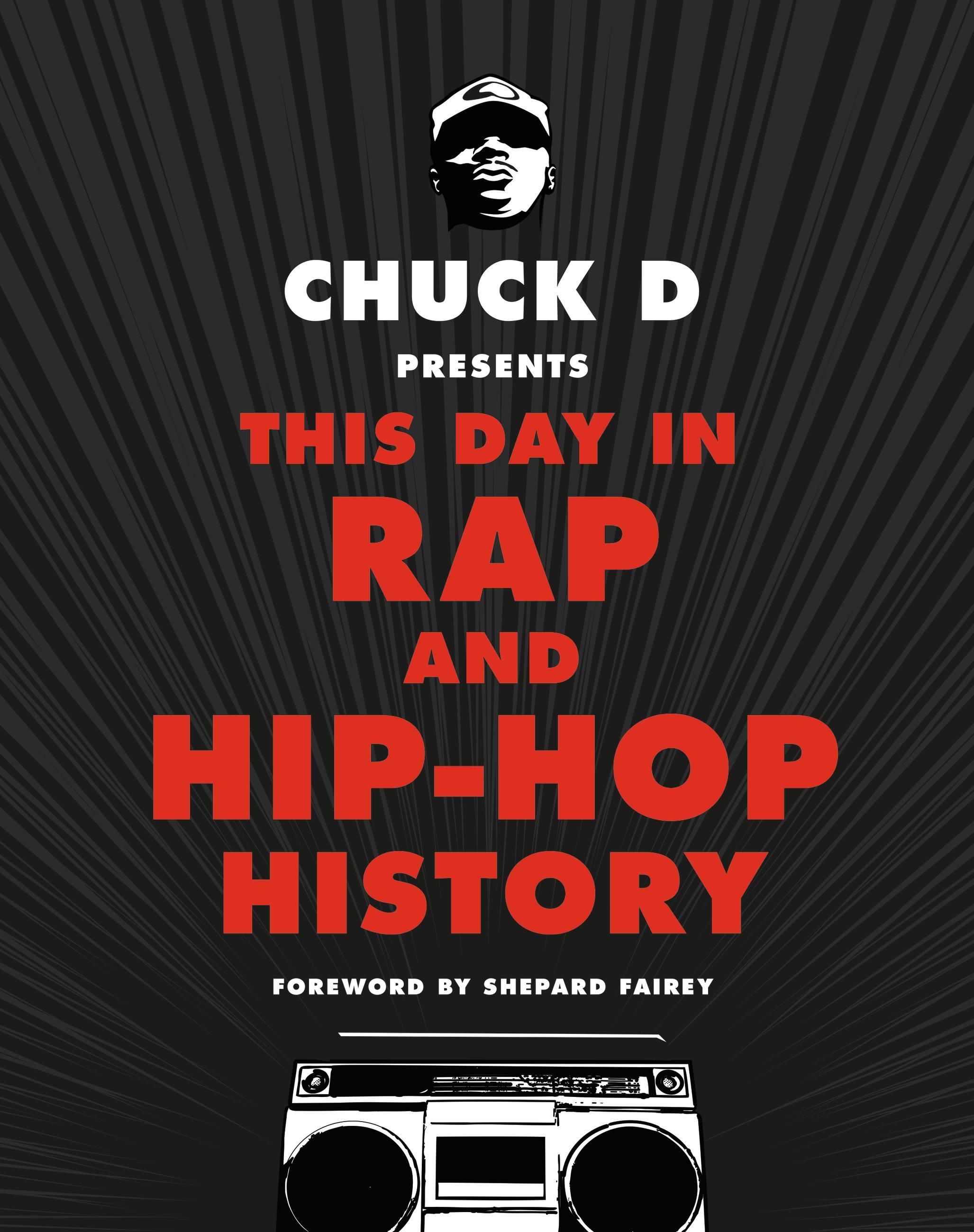 Vorderes Coverbild Chuck D Presents This Day in Rap and Hip-Hop History