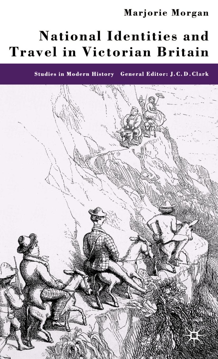 Vorderes Coverbild National Identities and Travel in Victorian Britain