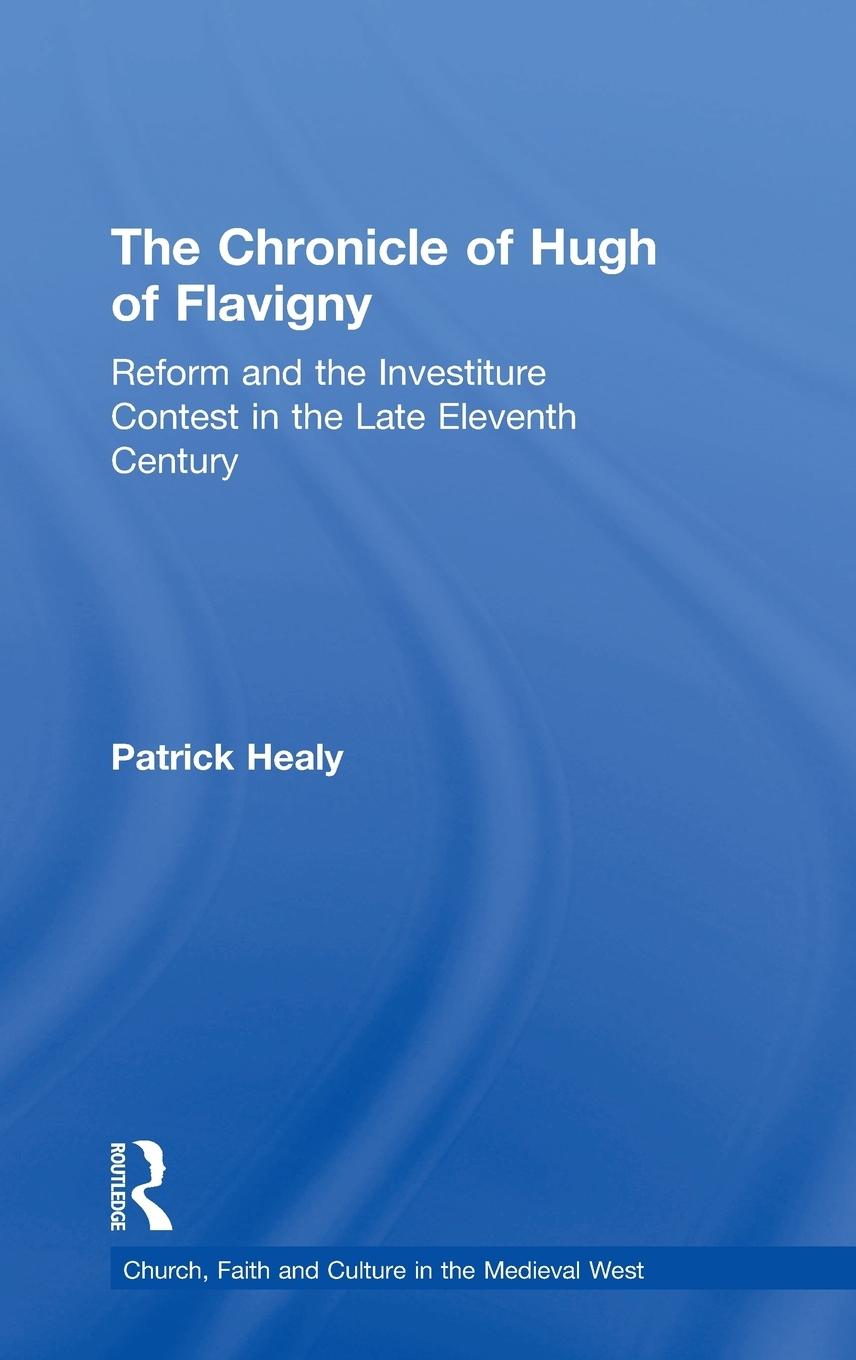 Vorderes Coverbild The Chronicle of Hugh of Flavigny