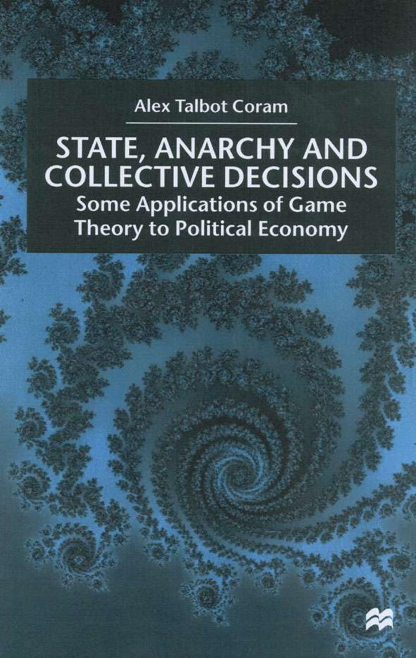Vorderes Coverbild State, Anarchy, Collective Decisions
