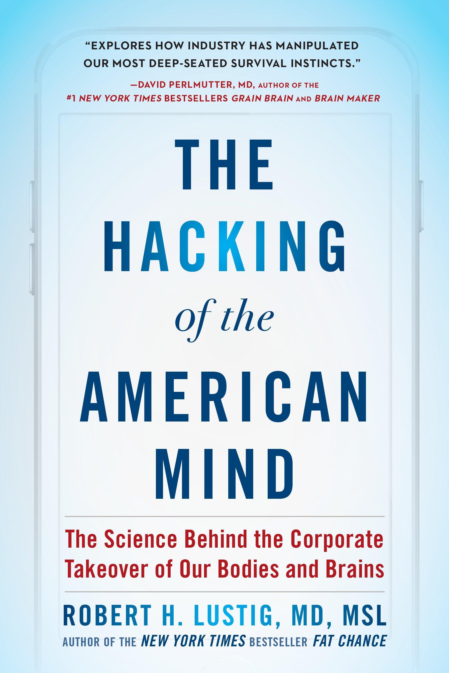 Vorderes Coverbild The Hacking of the American Mind