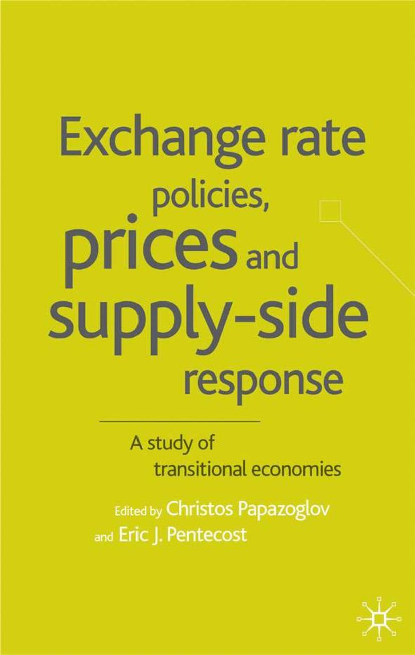 Vorderes Coverbild Exchange Rate Policies, Prices and Supply-Side Response