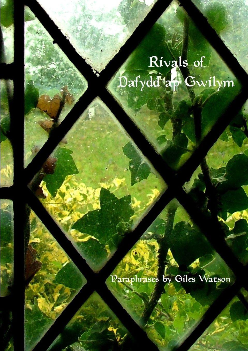 Vorderes Coverbild Rivals of Dafydd ap Gwilym