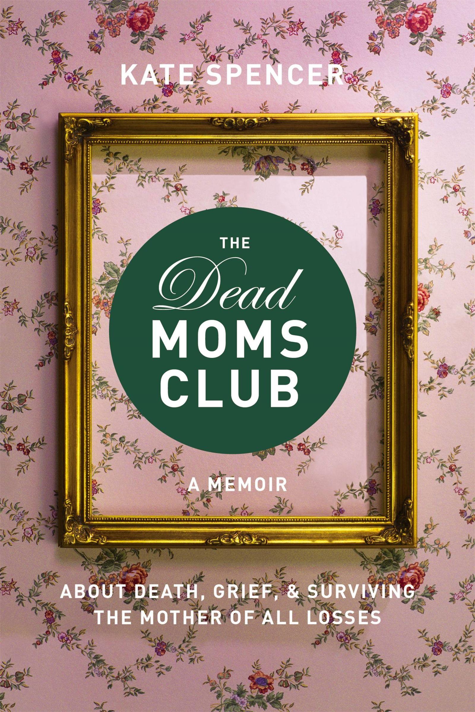 Vorderes Coverbild The Dead Moms Club