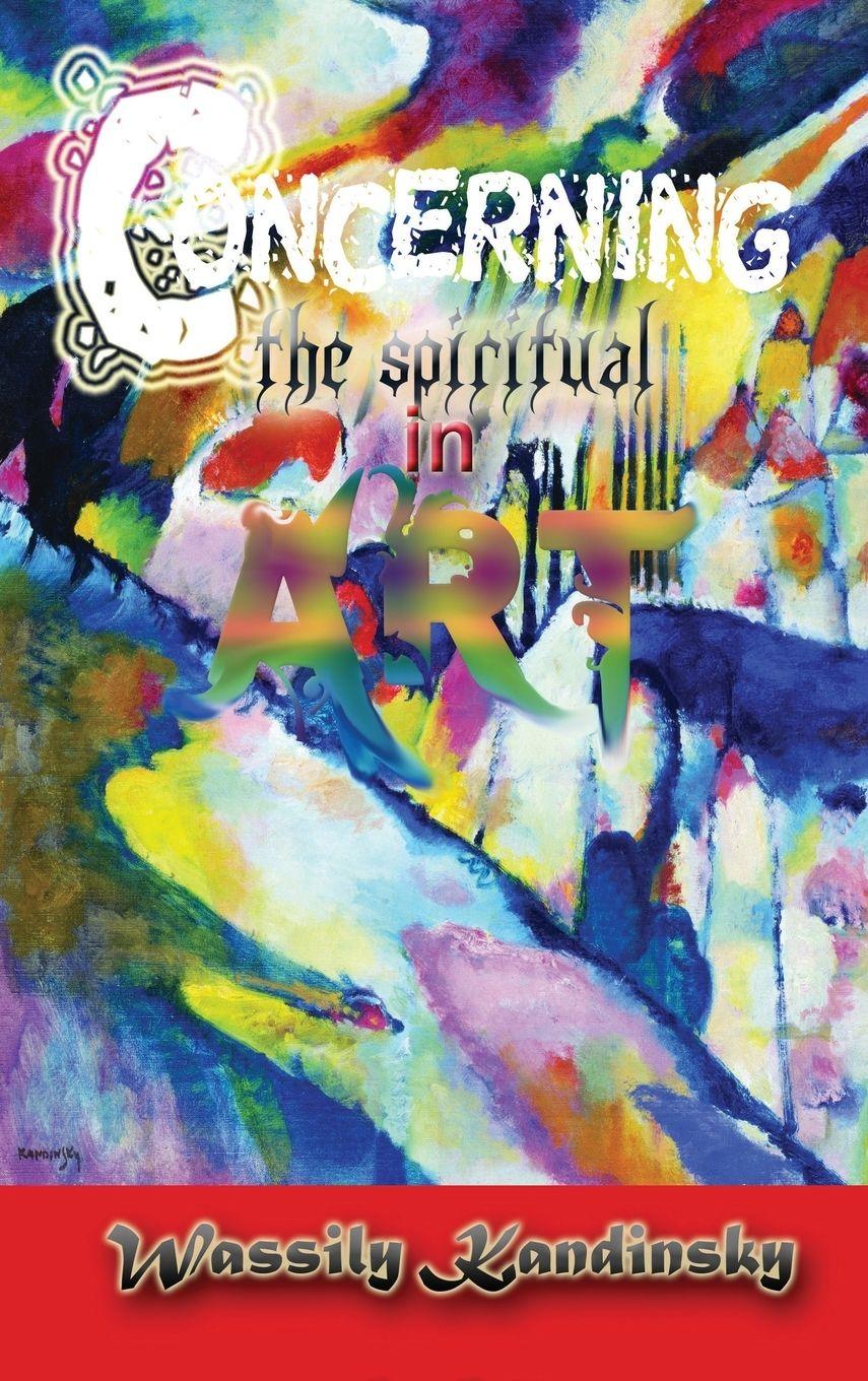 Vorderes Coverbild Concerning the Spiritual in Art