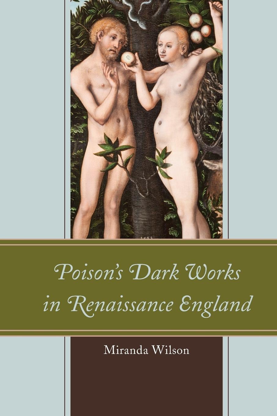 Vorderes Coverbild Poison's Dark Works in Renaissance England