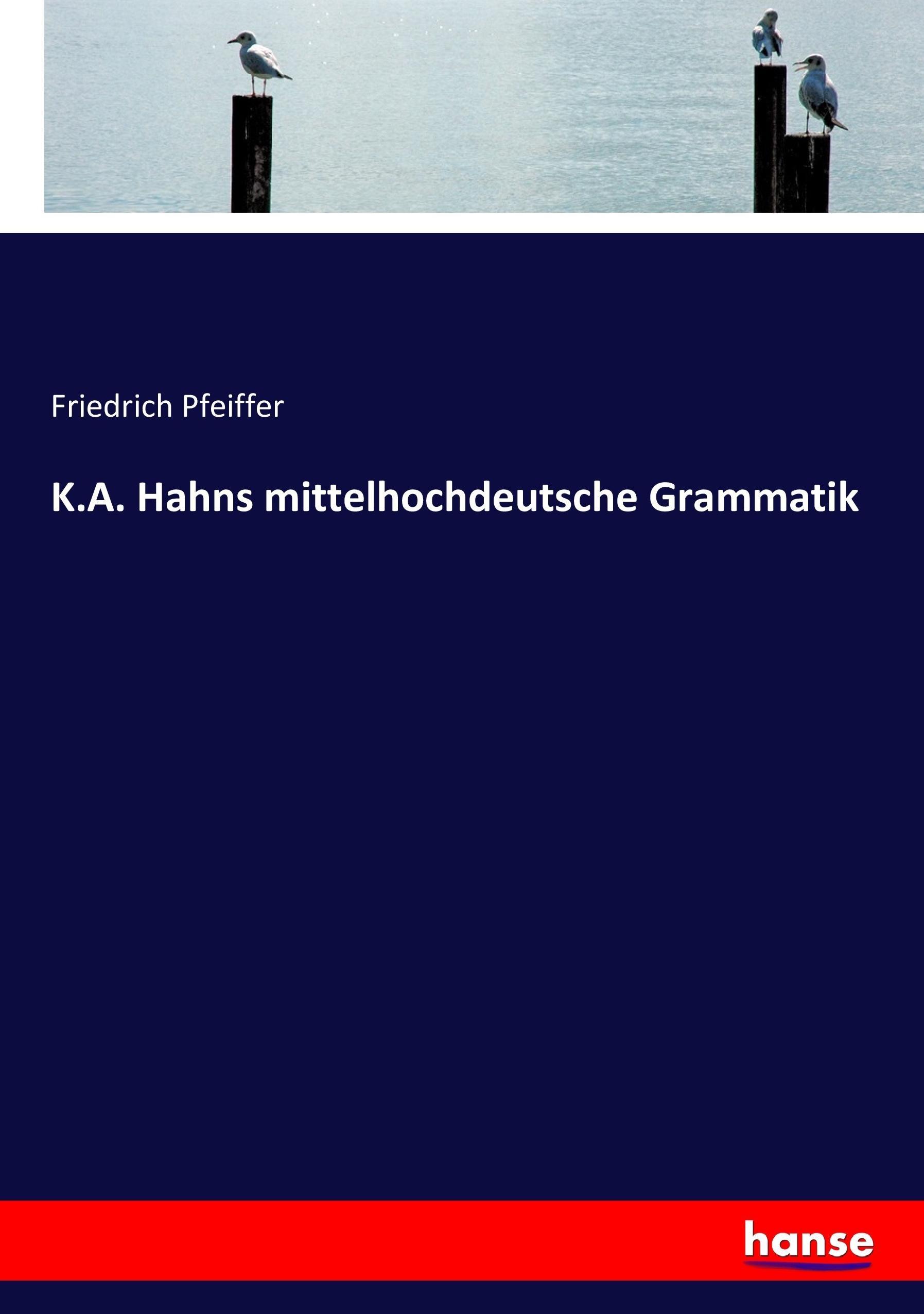 Vorderes Coverbild K.A. Hahns mittelhochdeutsche Grammatik